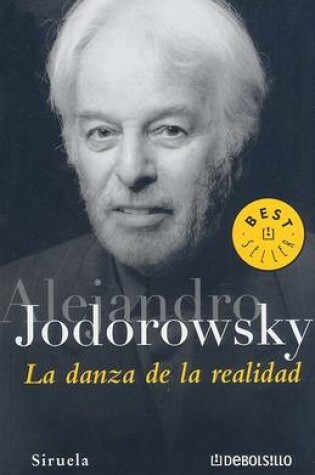 Cover of La Danza de la Realidad (Psicomagia y Psicochmanismo)