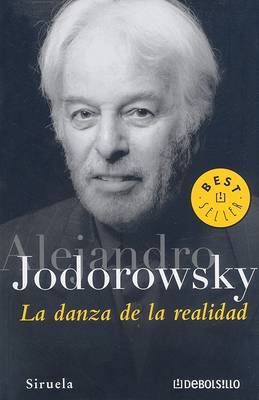 Book cover for La Danza de la Realidad (Psicomagia y Psicochmanismo)