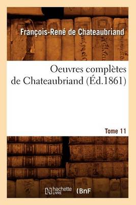 Cover of Oeuvres Completes de Chateaubriand. Tome 11 (Ed.1861)