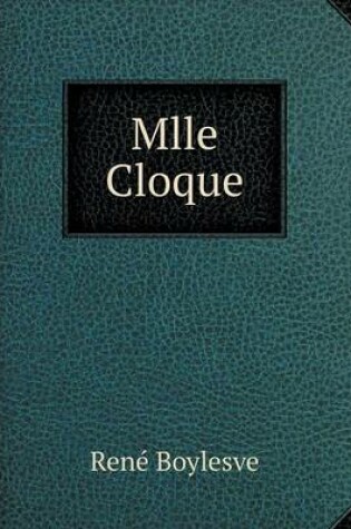 Cover of Mlle Cloque