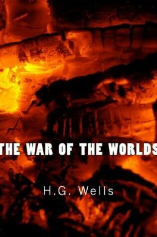 Cover of The War of the Worlds (Richard Foster Classics)