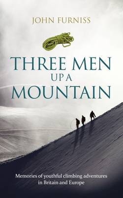 Book cover for Three Men Up a Mountain