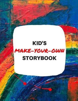 Book cover for Kid's Make-Your-Own Storybook