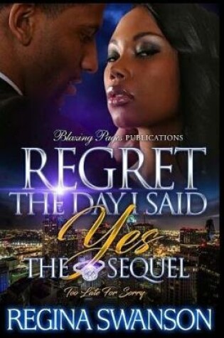 Cover of Regret The Day I Said Yes