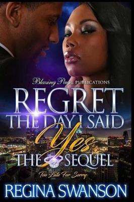 Book cover for Regret The Day I Said Yes
