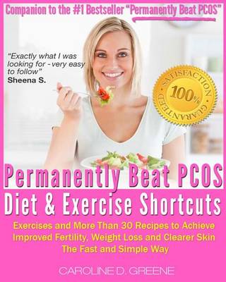 Cover of The Permanently Beat PCOS Diet & Exercise Shortcuts
