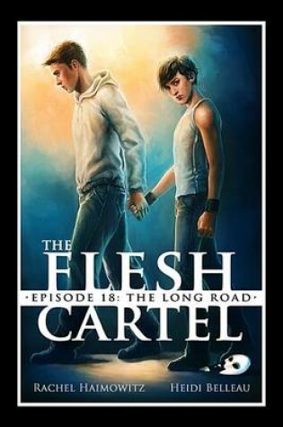 Cover of The Flesh Cartel #18