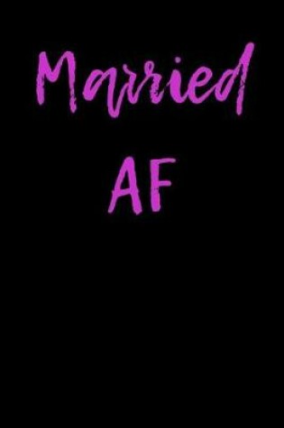 Cover of Married AF