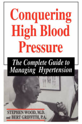 Cover of Conquering High Blood Pressure