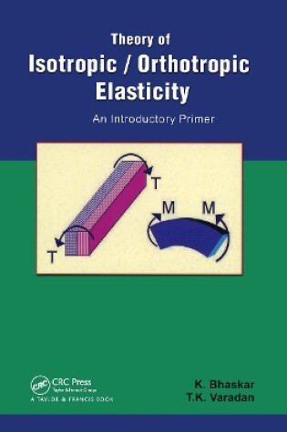 Cover of Theory of Isotropic/Orthotropic Elasticity