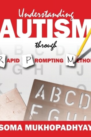 Cover of Understanding Autism through Rapid Prompting Method