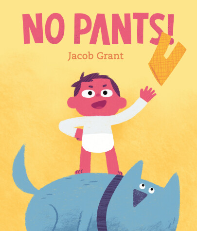 Book cover for No Pants!