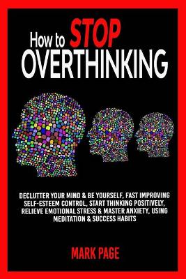 Book cover for How to Stop Overthinking