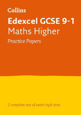 Book cover for Edexcel GCSE 9-1 Maths Higher Practice Papers