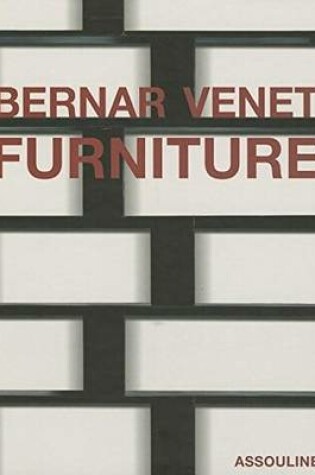 Cover of Bernar Venet Furniture