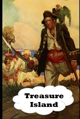 Book cover for Treasure Island (Annotated) Unabridged (Illustrated) Classic Fantasy Novel