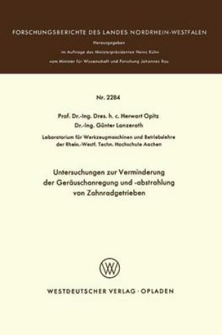 Cover of Untersuchungen Zur Verminderung Der Gerauschanregung Und -Abstrahlung Von Zahnradgetrieben