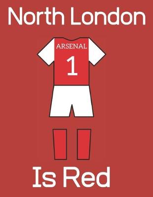 Book cover for North London Is Red