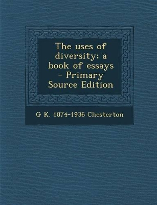 Book cover for The Uses of Diversity; A Book of Essays - Primary Source Edition