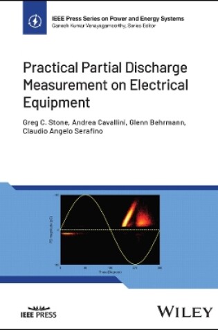 Cover of Practical Partial Discharge Measurement on Electri cal Equipment