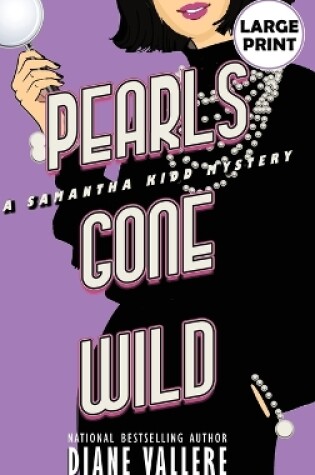 Cover of Pearls Gone Wild (Large Print Edition)