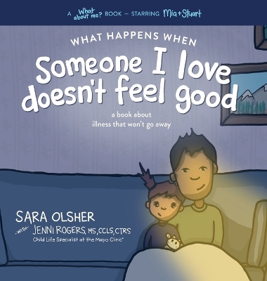 Book cover for What Happens When Someone I Love Doesn't Feel Good