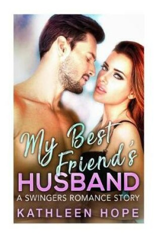 Cover of My Best Friend's Husband