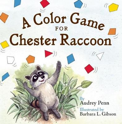 Book cover for A Color Game for Chester Raccoon