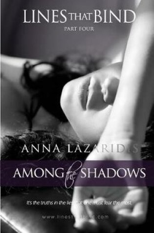 Cover of Lines That Bind - Among the Shadows - Part Four