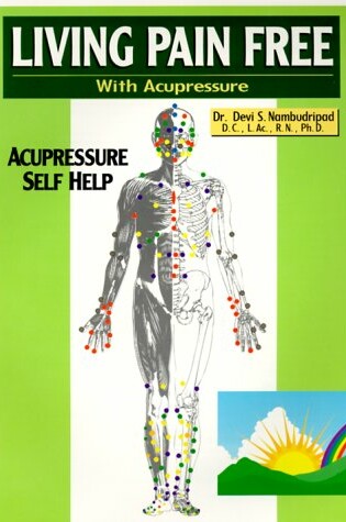 Cover of Living Pain Free with Acupressure
