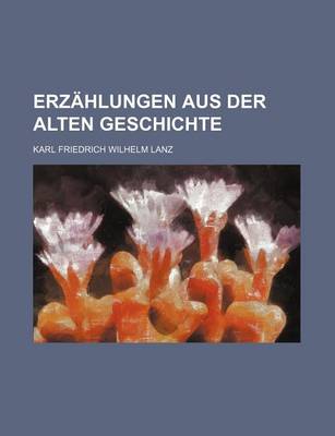 Book cover for Erzahlungen Aus Der Alten Geschichte