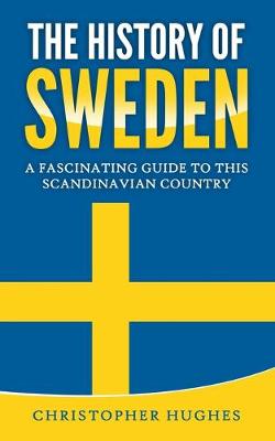 Book cover for The History of Sweden