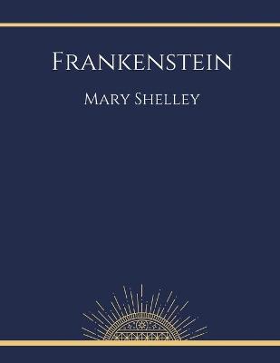 Cover of Frankenstein by Mary Shelley