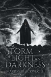 Book cover for A Storm of Light and Darkness