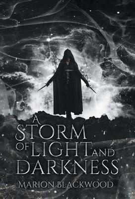 Book cover for A Storm of Light and Darkness