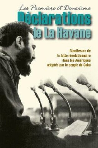 Cover of Premiere et Deuxieme Declarations de la Havane