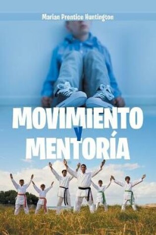 Cover of Movimiento Y Mentoría