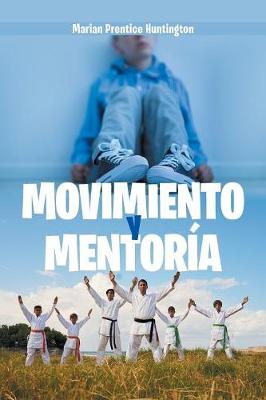 Book cover for Movimiento Y Mentoría