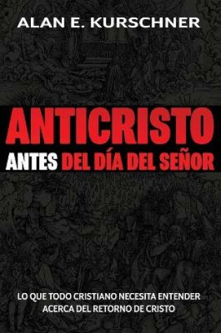 Cover of Anticristo Antes Del Dia Del Senor