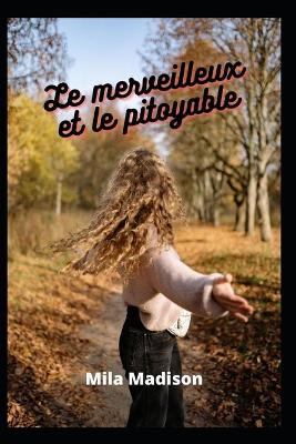Book cover for Le merveilleux et le pitoyable