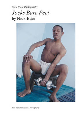 Book cover for Male Nude Photography- The Jock's Bare Feet