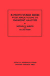 Book cover for Random Fourier Series with Applications to Harmonic Analysis. (AM-101)