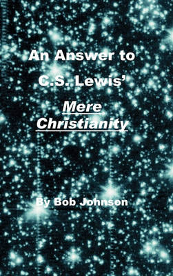 Book cover for An Swer to C.S. Lewis' Mere Christianity