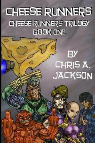 Cover of Cheese Runners