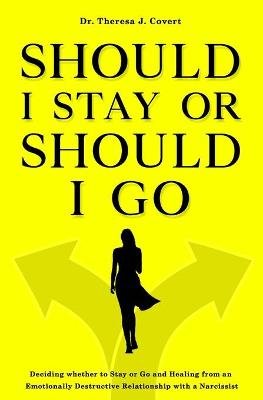 Book cover for Should I Stay or Should I Go