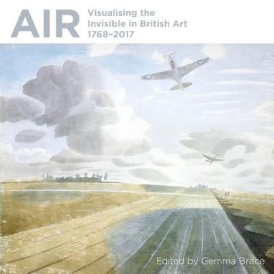 Book cover for Air: Visualising the Invisible in British Art 1768-2017