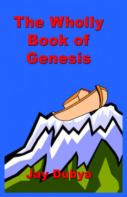 Book cover for The Wholly Book of Genesis