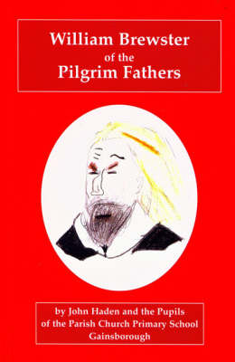 Book cover for William Brewster, Teaching Elder of the Pilgrim Fathers