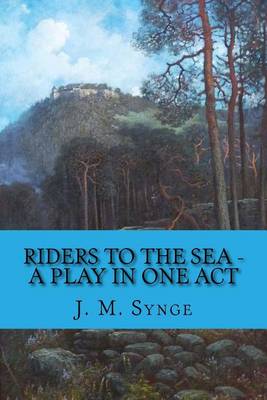 Book cover for Riders to the Sea - A Play in One Act