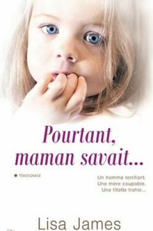 Cover of Pourtant Maman Savait